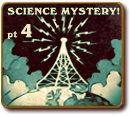 Science Mystery Theatre Pt 4  - Into the Blood Jungle